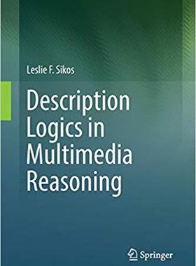 【预售】Description Logics in Multimedia Rea...