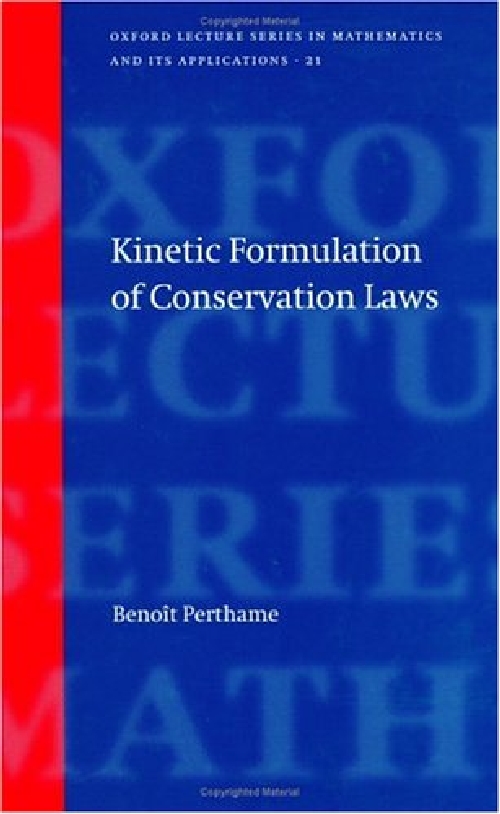 预订 Kinetic Formulation of Conservation ...