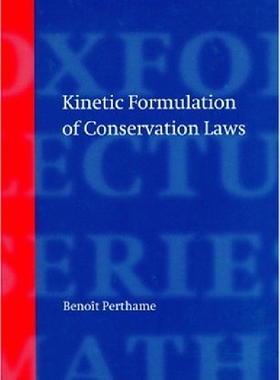预售 Kinetic Formulation of Conservation ...