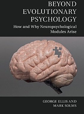 【预订】Beyond Evolutionary Psychology: How ...
