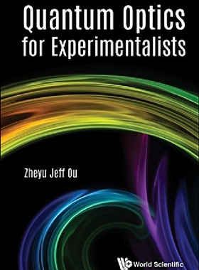 【预订】QUANTUM OPTICS FOR EXPERIMENTALISTS...