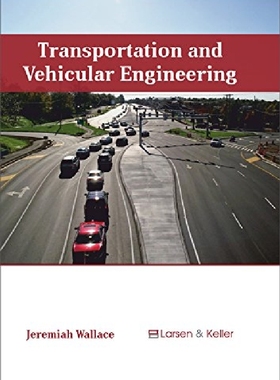 【预订】Transportation and Vehicular Enginee...