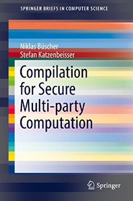 【预订】Compilation for Secure Multi-Party C...