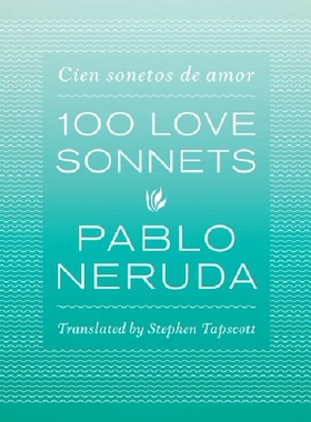 【预订】100 Love Sonnets: Cien Sonetos de Am...