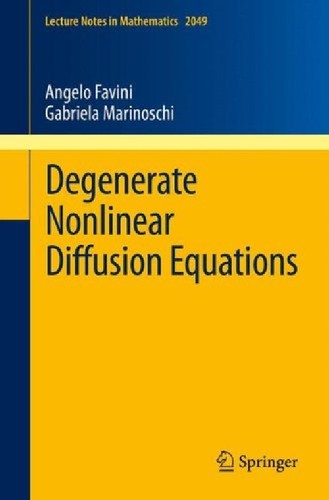 【预订】Degenerate Nonlinear Diffusion Equat...