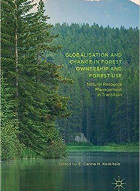 【预售】Globalisation and Change in Forest O...