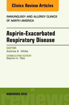 【预订】Aspirin-Exacerbated Respiratory Dise...