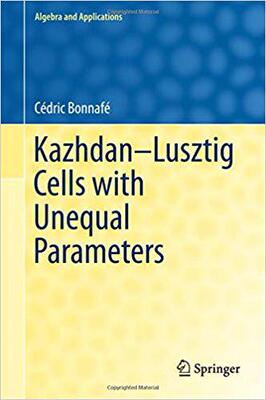【预售】Kazhdan-Lusztig Cells with Unequal P...