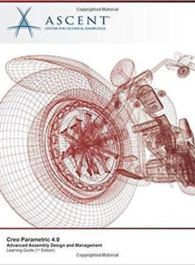 【预售】Creo Parametric 4.0: Advanced Assemb...