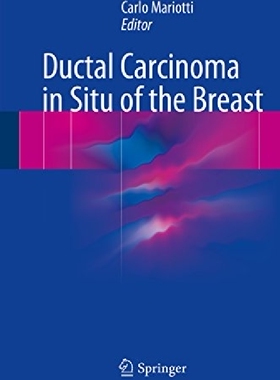 【预订】Ductal Carcinoma in Situ of the Brea...