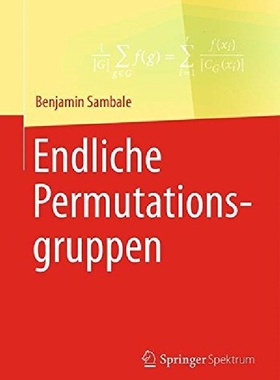 【预订】Endliche Permutationsgruppen