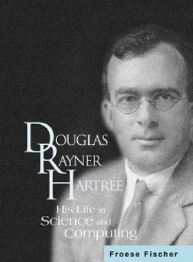 【预订】Douglas Rayner Hartree