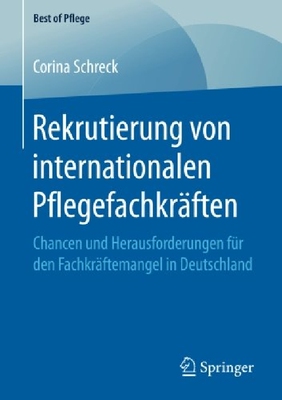 【预订】Rekrutierung Von Internationalen Pfl...