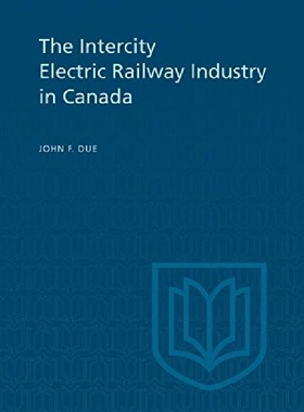 【预订】The Intercity Electric Railway Indus...