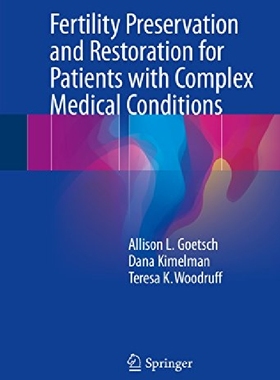 【预订】Fertility Preservation and Restorati...