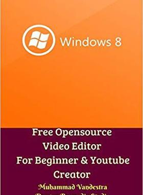 【预售】Free Opensource Video Editor for Beg...