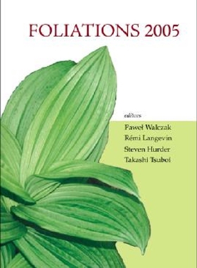 【预订】Foliations 2005 - Proceedings of the...