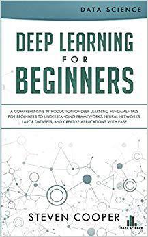【预售】Deep Learning for Beginners: A Compr...