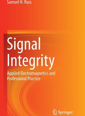 【预售】Signal Integrity: Applied Electromag...