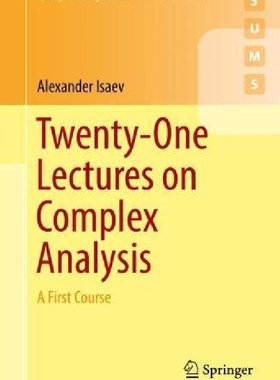 现货 Twenty-One Lectures on Complex Analy...