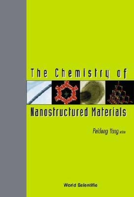 【预订】The Chemistry of Nanostructured Mate...