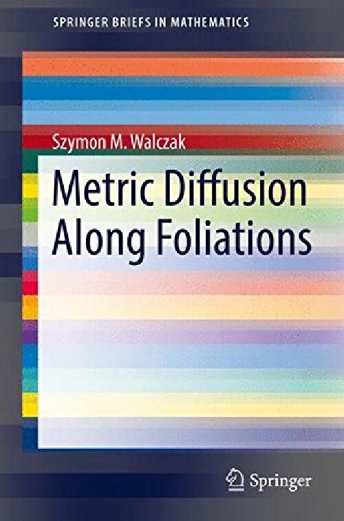 【预订】Metric Diffusion Along Foliations