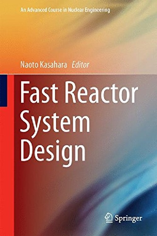 Fast Reactor System Design