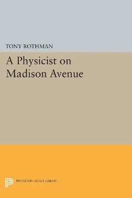 【预订】A Physicist on Madison Avenue