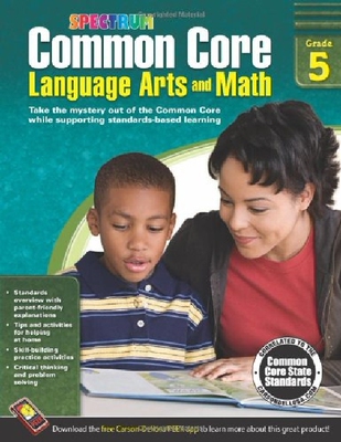 Spectrum Common Core Language Arts and Math, Grade 5 英文原版 Spectrum 共同核心语文与数学，5年级