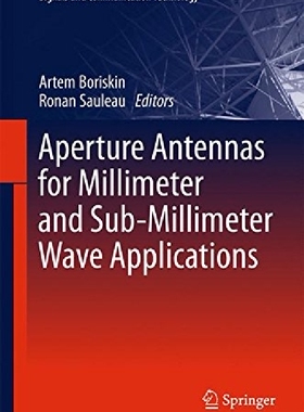 【预订】Aperture Antennas for Millimeter and...