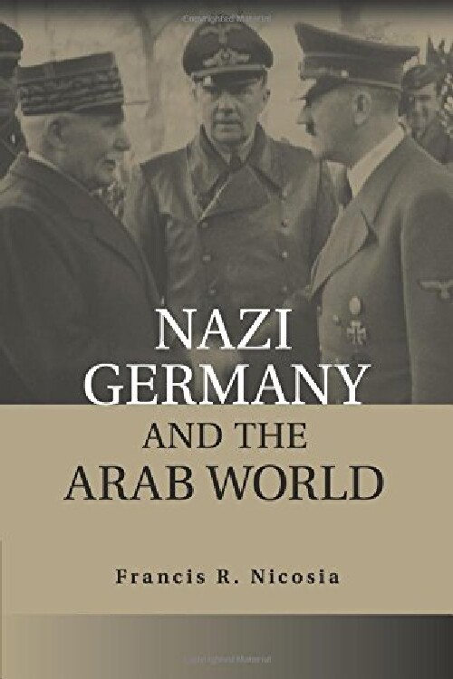 【预订】Nazi Germany and the Arab World