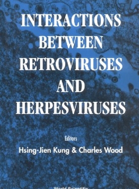 【预订】Interactions Between Retroviruses an...
