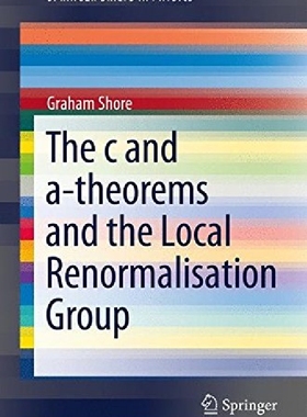 【预订】The C and A-Theorems and the Local R...