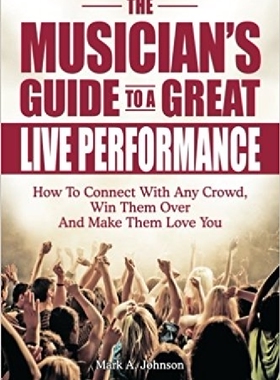 【预订】The Musician's Guide To A Great Live...