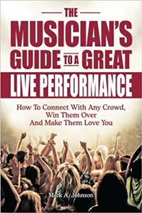 【预订】The Musician's Guide To A Great Live...