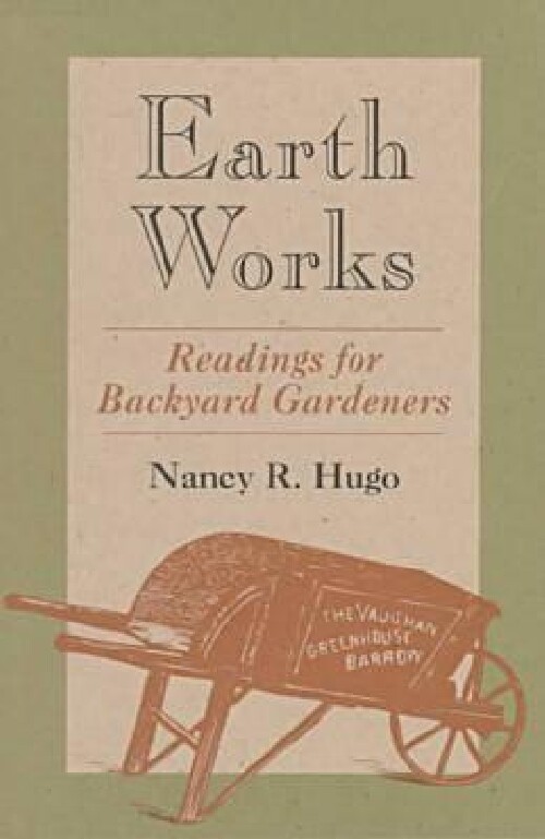 【预订】Earth Works: Readings for Backyard G...