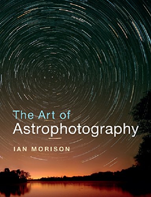 【预订】The Art of Astrophotography 书籍/杂志/报纸 原版其它 原图主图