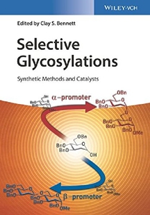 Glycosylation 预订 Selective ... Synthetic