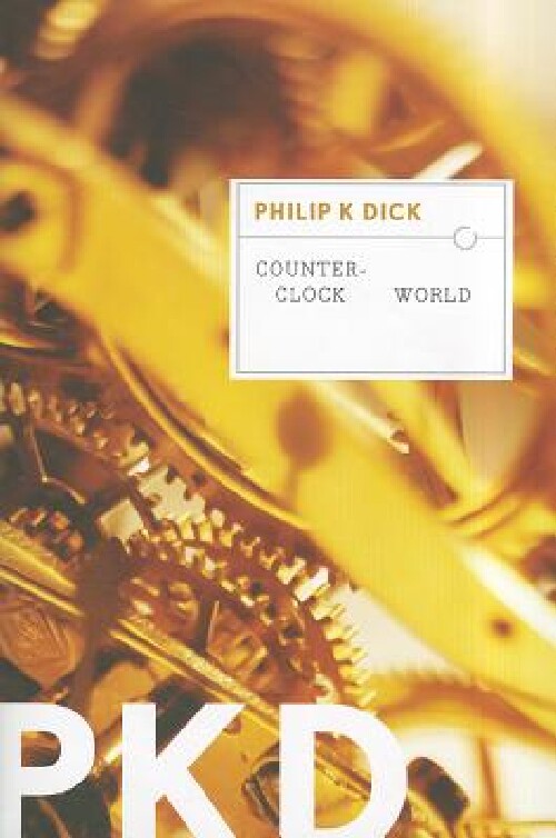 【预订】Counter-Clock World