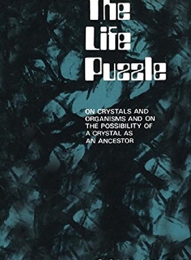 【预订】The Life Puzzle: On Crystals and Org...