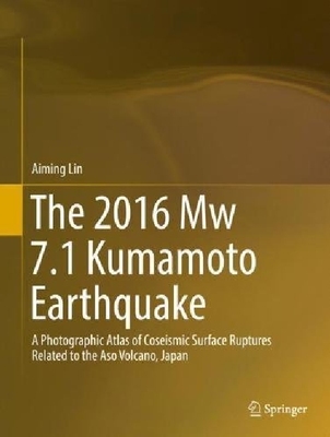 【预订】The 2016 Mw 7.1 Kumamoto Earthquake:...