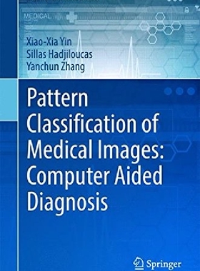 【预订】Pattern Classification of Medical Im...