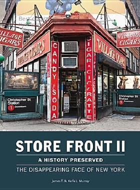 【预订】Store Front II: A History Preserved:...