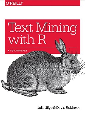 【预订】Text Mining with R: A Tidy Approach...
