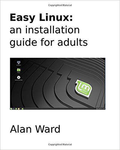 【预售】Easy Linux: An Installation Guide fo...