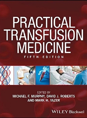 【预订】Practical Transfusion Medicine 5E