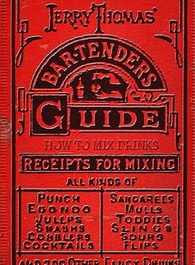 现货 英文原版 杰瑞·汤玛斯的调酒师指南 Jerry Thomas' Bartenders Guide: How to Mix Drinks 1862 Reprint