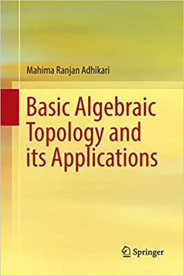 【预售】Basic Algebraic Topology and Its App...