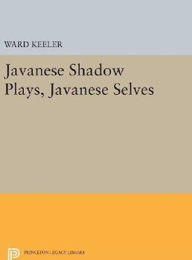【预订】Javanese Shadow Plays, Javanese Selv...