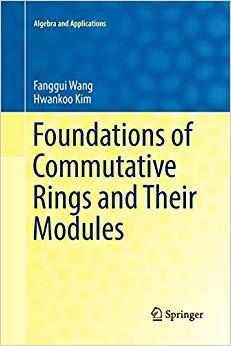 【预售】Foundations of Commutative Rings and...